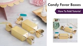 Candy Favor Box Tutorial | How To Fold | eFavormart.com