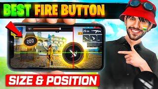 World's Best [ FIRE BUTTTON ] Size & Position [ After 200 Sensitivity update ]