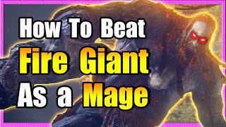 How To Beat Fire Giant as a Mage - Elden Ring