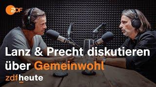 Podcast: Lanz und Precht diskutieren über das Gemeinwohl | Lanz und Precht