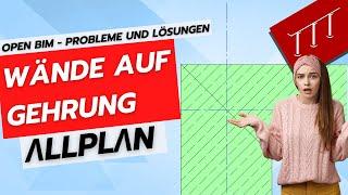 Wände auf Gehrung - Open BIM - Probleme und Lösungen