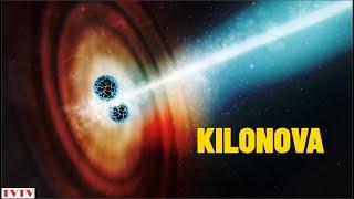 Kilonova -  sự ra đời của những nguyên tố nặng | Thư Viện Thiên Văn