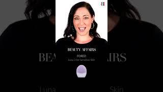 FOREO Luna Sensitive Skin | Beauty Affairs