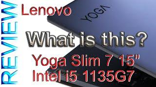 Lenovo Yoga Slim 7 15" 2021 i5 1135G7 Review