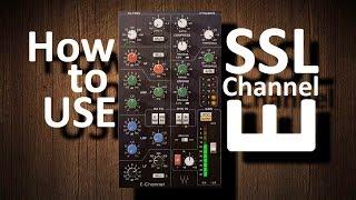 How to use Waves SSL E-Channel Strip Plugin