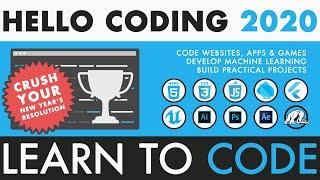 Hello Coding 2020: Anyone Can Learn to Code