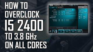 How to Overclock i5 2400 (non K CPU) to 3.85 GHz on all cores