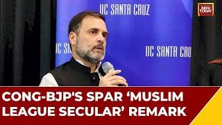 Congress Vs BJP: War Of Words After Rahul Gandhi Calls Muslim League ‘Secular’