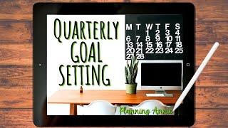 Quarterly Goal Setting for Q1 2022