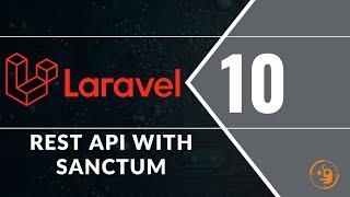 Laravel 10 - Rest API using Sanctum [TAGALOG]