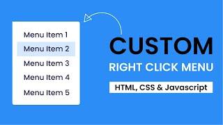 Custom Right Click Context Menu | HTML, CSS & Javascript