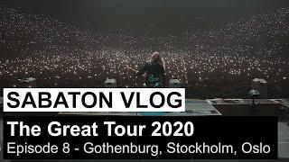 SABATON Vlog - The Great Tour 2020 - Episode 8 (Gothenburg, Stockholm, Oslo)