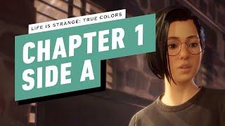 Life is Strange True Colors Gameplay Walkthrough - Chapter 1: Side A