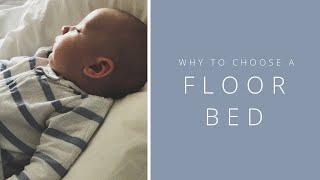 BABY: Why to Choose a Floor Bed for Your Nursery, Montessori Floor Bed, Cribless Nursery
