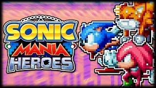 Sonic Mania Heroes | Sonic Mania Plus Mod Showcase