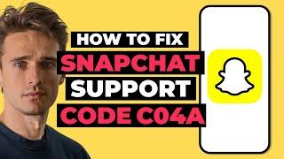 How To Fix Snapchat Error Code c04a (Easy!)