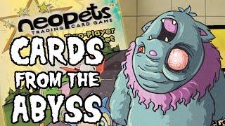 CARDS FROM THE ABYSS #2: Neopets