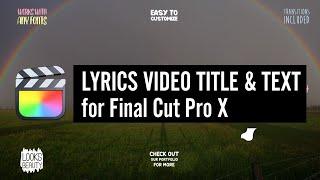 UNIQUE Animated LYRICS Effects for FCPX | Cartoon Lyric Titles