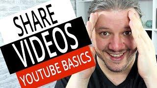 How To Share Videos on YouTube