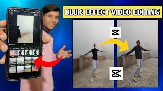 Halo Blur Effect Video Editing | Blur Effect Video Kaise Bnaye | Capcut Halo Blur Effect Video Edit