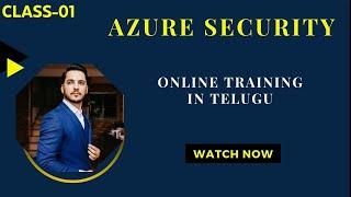 Azure Security 1st class by sekar in telugu vlr training 23th Dec 24