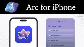 Arc Browser on iPhone • Review & First Look