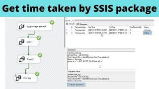 14 Get time taken by SSIS package | auditing in SSIS package | logging in SSIS package