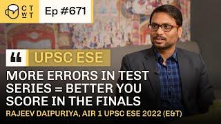 CTwT E671 - UPSC ESE 2022 (Electronics Engineering) Topper Rajeev Daipuriya AIR 1 #ese2023 #gate2023