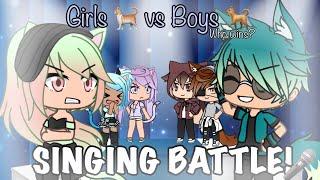 GIRLS VS BOYS SINGING BATTLE!  - [CATS X DOGS] GACHALIFE 