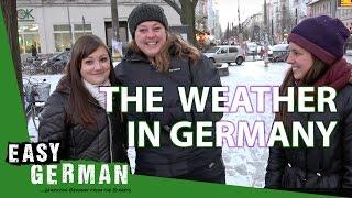 The Weather in Germany | Easy German 177