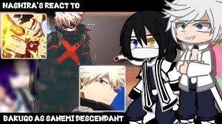 Hashira's React To Bakugo as Sanemi Descendant ||GachaClub|| ||Demon Slayer||