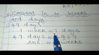 maths|convert into weeks and days|class - 5|25 August 2021