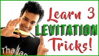 LEVITATION Trick Revealed - Learn 3 Levitations with NO STRINGS!