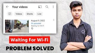 Waiting For Wifi Problem In Youtube || Upload Paused Waiting For Wifi Problem Solve