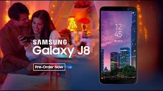 Galaxy J8 | Pre-order Now