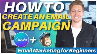 How To Create A Free Email Campaign in Canva | Email Marketing for Beginners