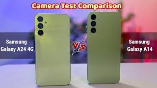 Samsung Galaxy A24 4G VS Samsung Galaxy A14 Camera Test Comparison