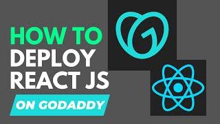 How To Deploy React JS On GoDaddy Shared Hosting Using cPanel | Deploy React JS Application