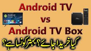 Difference in Android TV and Android TV Box | Which one is better?