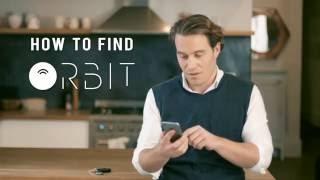 Orbit - Find your keys, Find your phone, Take a selfie (Instructional Video)