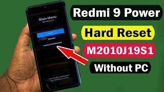 Redmi 9 Power (M2010J19S1) Hard Reset | Redmi 9 Power Factory Reset/Pattren/Pin Unlock Without PC |