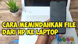 cara memindahkan file hp ke laptop