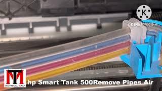 Printer hp Smart Tank 500 Pipe Air Problem & Blank Paper Print ( Head Ink Charging 100% Solution )