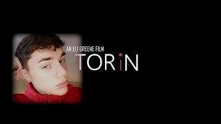 Torin: An Eli Greene Film