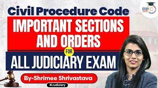 Important Sections and Order Of CPC | Judiciary exam | Judiciary preparation