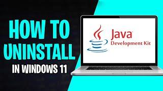 How to Uninstall, Remove, or Delete Java JDK on Windows 11 (2024)