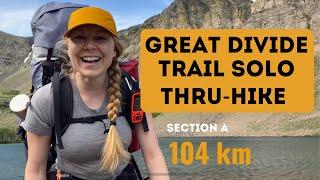 GREAT DIVIDE TRAIL: solo thru-hiker on Section A