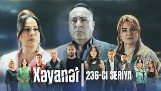 Xəyanət (2-ci mövsüm 236-cı Seriya)