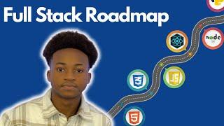 Complete Full Stack Web Development Roadmap [2024]