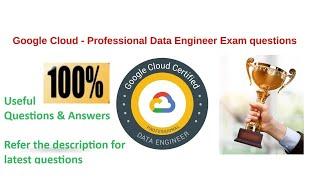 GCP - Professional Data Engineer -Exam Questions 100% PASS